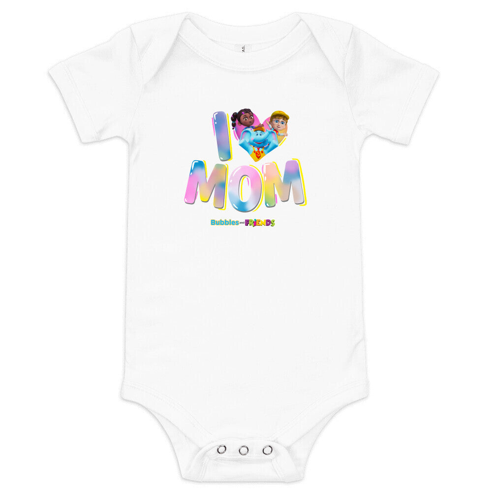 Bubbles & Friends Mothers Day I Love MOM Baby Bodysuit- Onesie