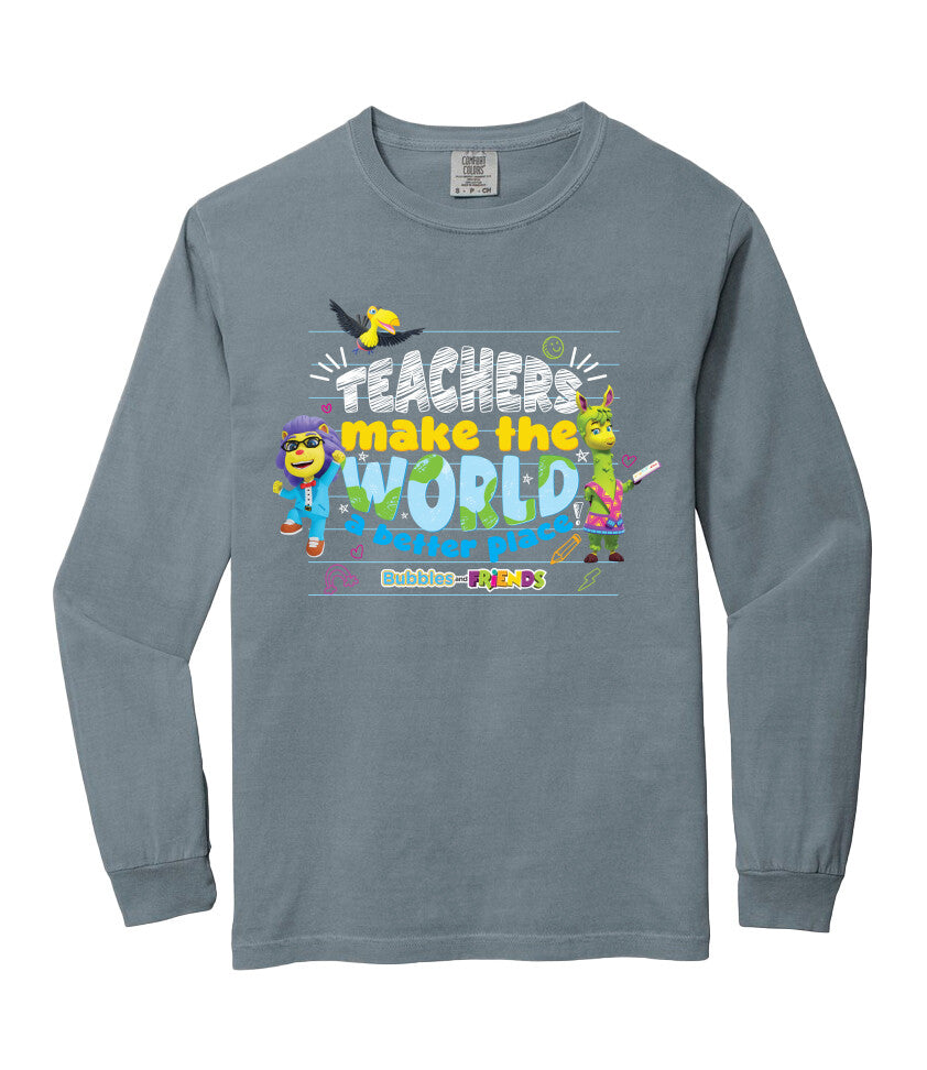 Bubbles & Friends Teacher Appreciation World Long Sleeve Adult T-Shirt