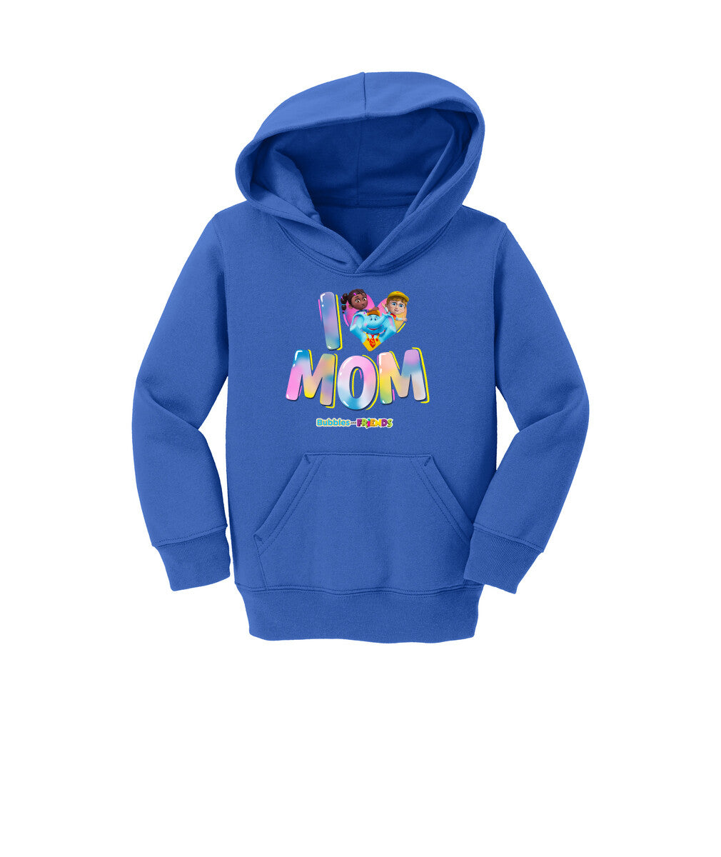 Bubbles & Friends Mothers Day I love Mom Toddler Sweatshirt