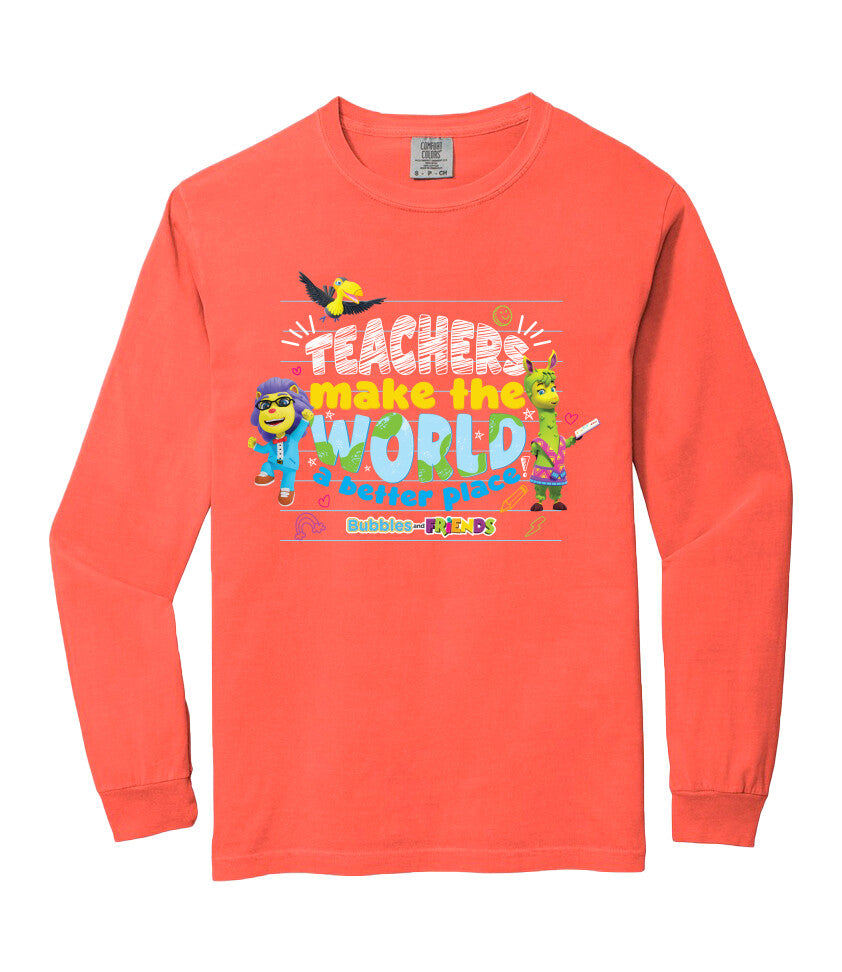 Bubbles & Friends Teacher Appreciation World Long Sleeve Adult T-Shirt