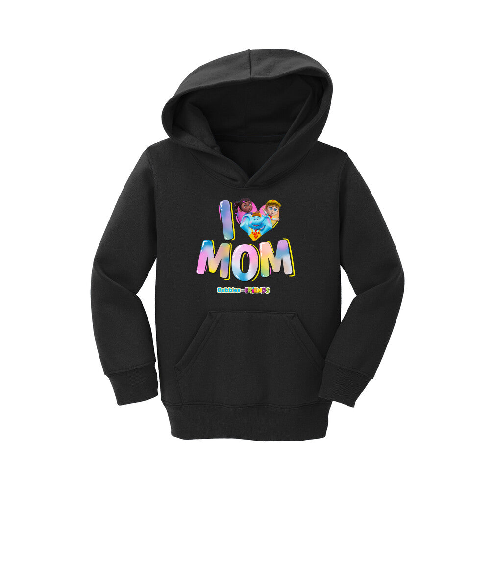 Bubbles & Friends Mothers Day I love Mom Toddler Sweatshirt