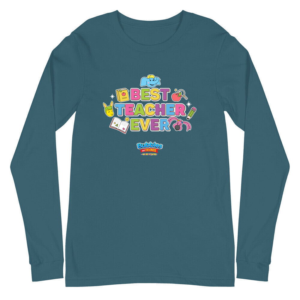 Bubbles & Friends Best Teacher Ever Unisex Long Sleeve Tee