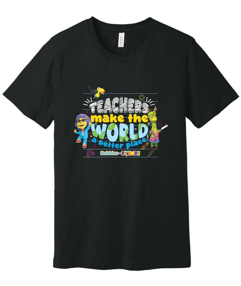 Bubbles & Friends Teacher Appreciation World T-shirt