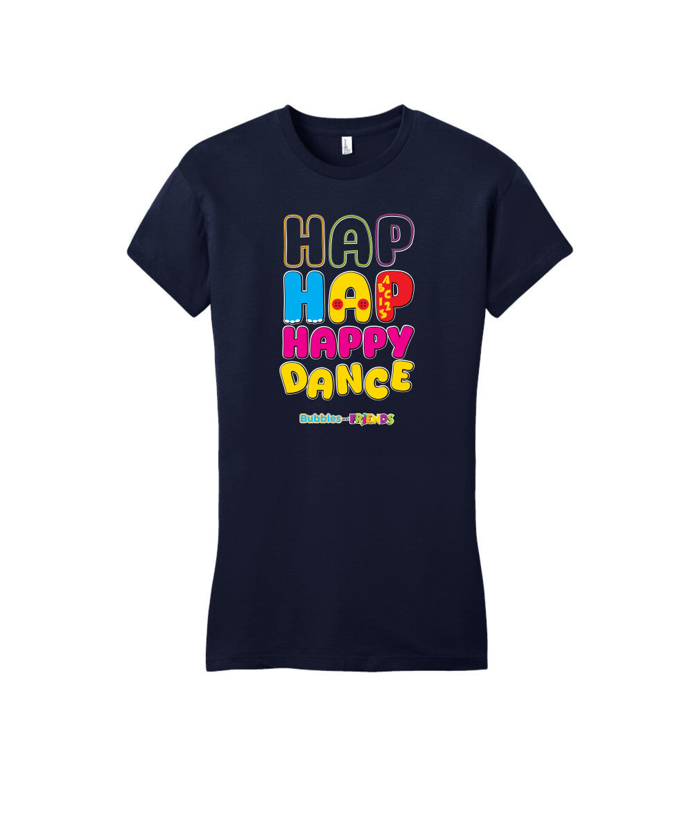 Bubbles and Friends – Happy Dance Collection Hap Hap Happy Dance Womens Fitted T-Shirt