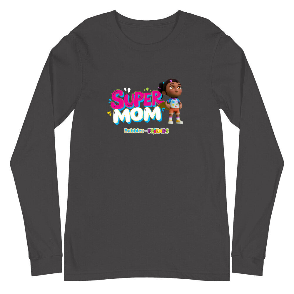Bubbles & Friends Mothers Day SuperMom Unisex Long Sleeve T-Shirt
