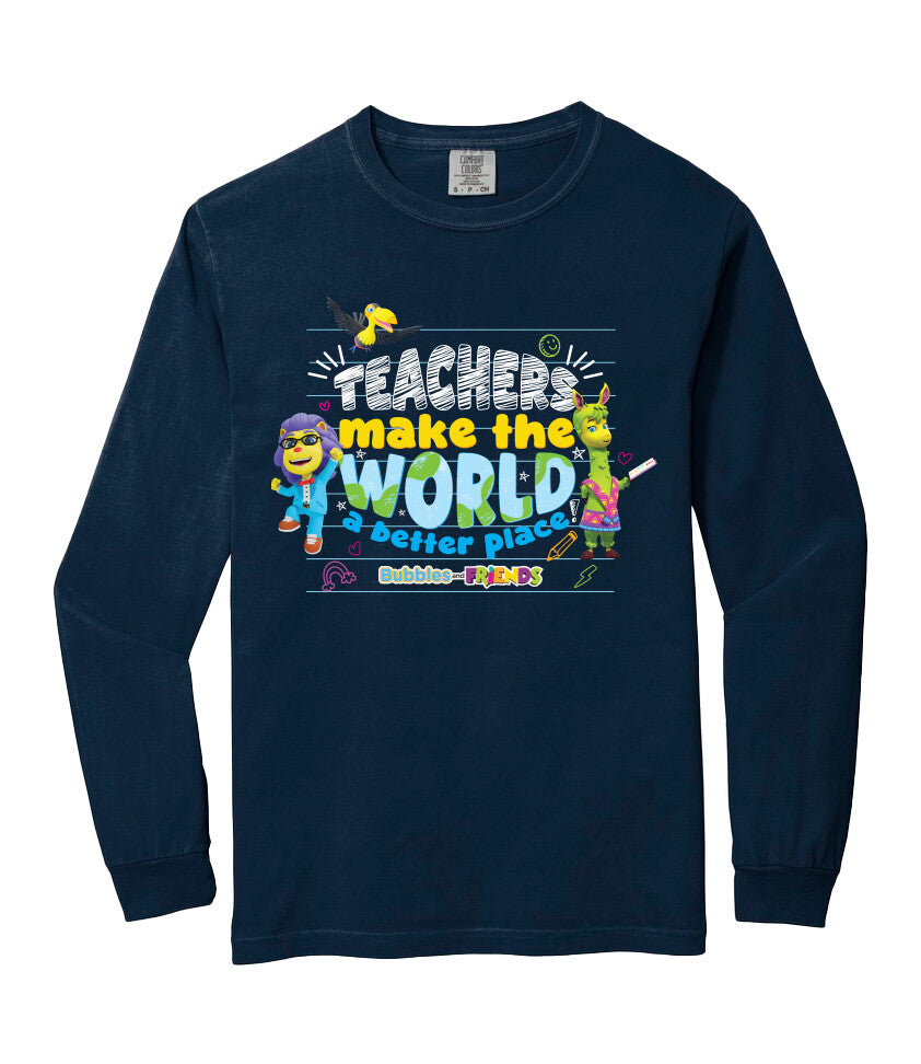 Bubbles & Friends Teacher Appreciation World Long Sleeve Adult T-Shirt