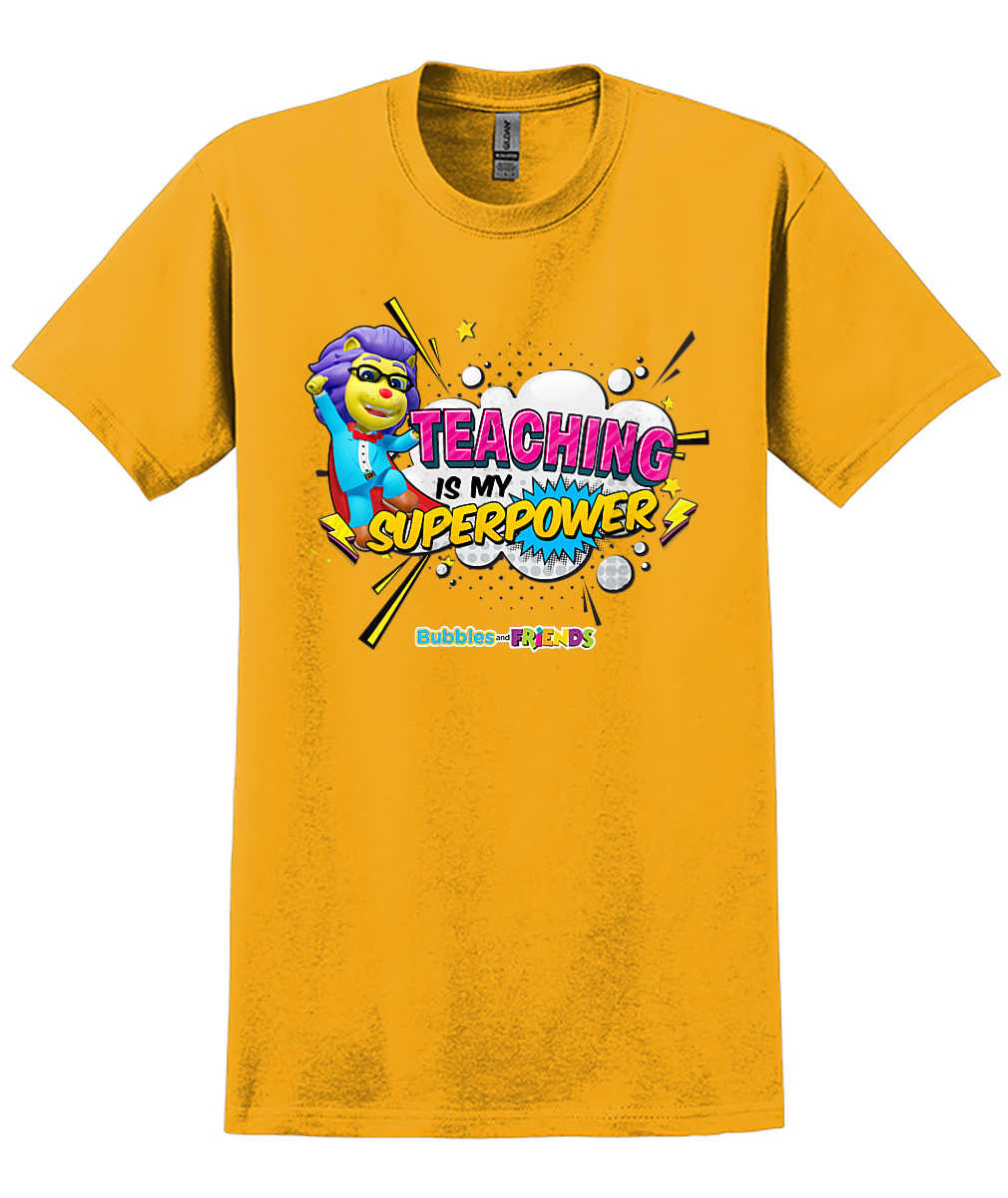Bubbles and Friends - Teacher appreciation Lionstein Superpower Adult T-Shirt