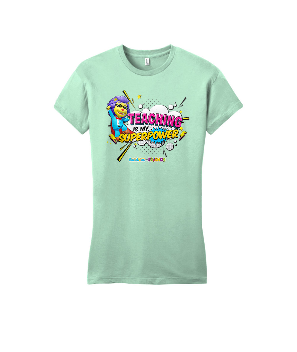 Bubbles and Friends - Teacher appreciation Lionstein Superpower Womens Fitted T-Shirt