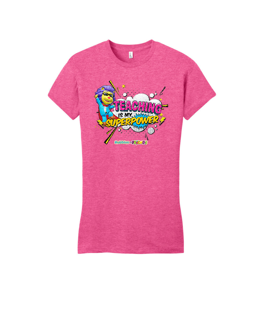 Bubbles and Friends - Teacher appreciation Lionstein Superpower Womens Fitted T-Shirt