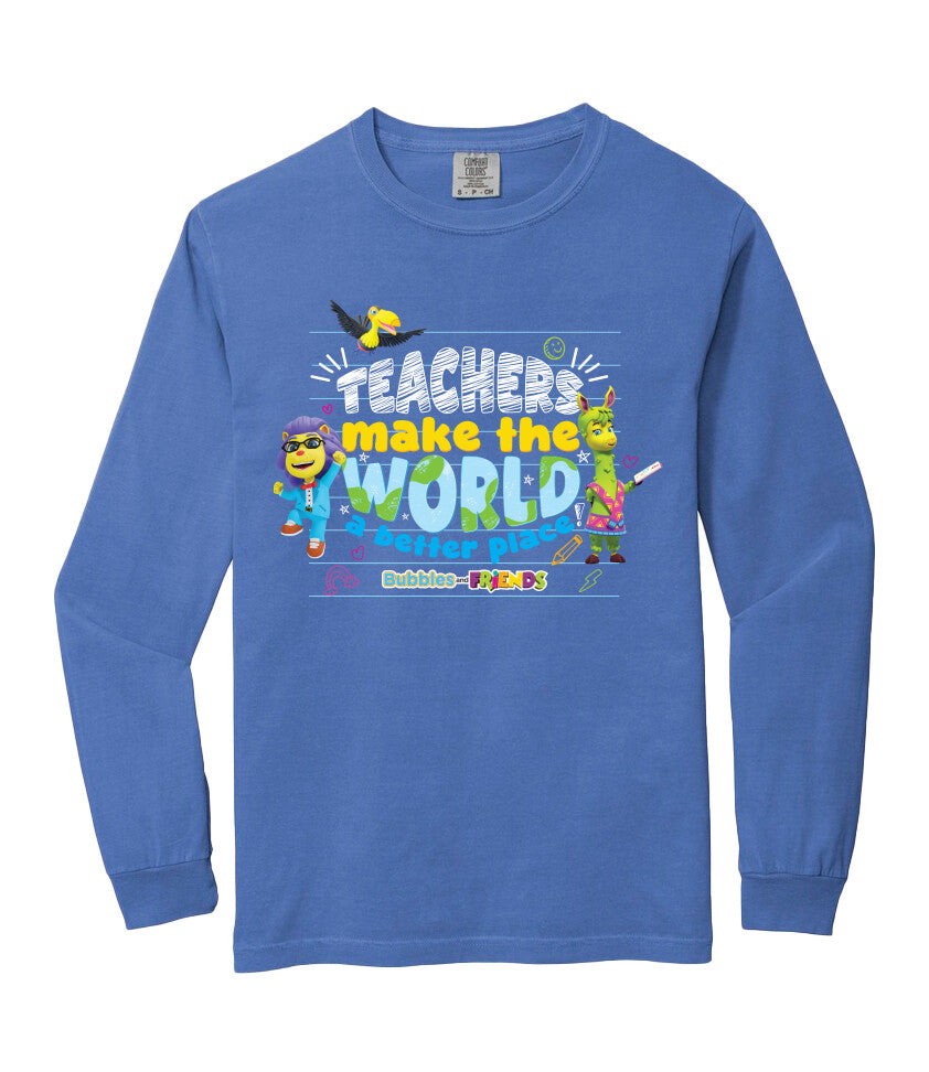 Bubbles & Friends Teacher Appreciation World Long Sleeve Adult T-Shirt