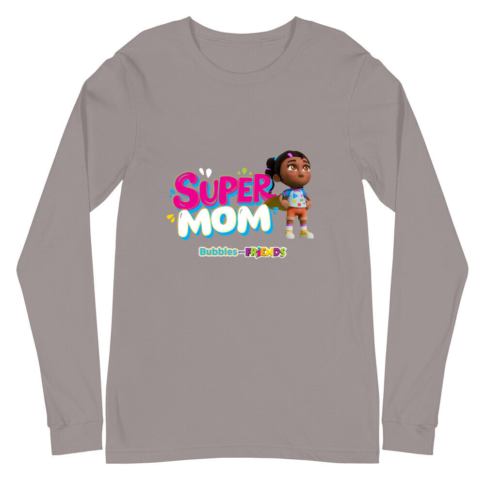 Bubbles & Friends Mothers Day SuperMom Unisex Long Sleeve Tee