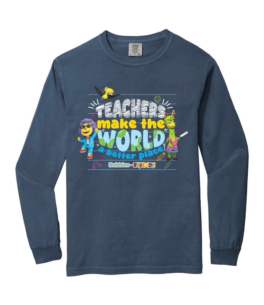 Bubbles & Friends Teacher Appreciation World Long Sleeve Adult T-Shirt