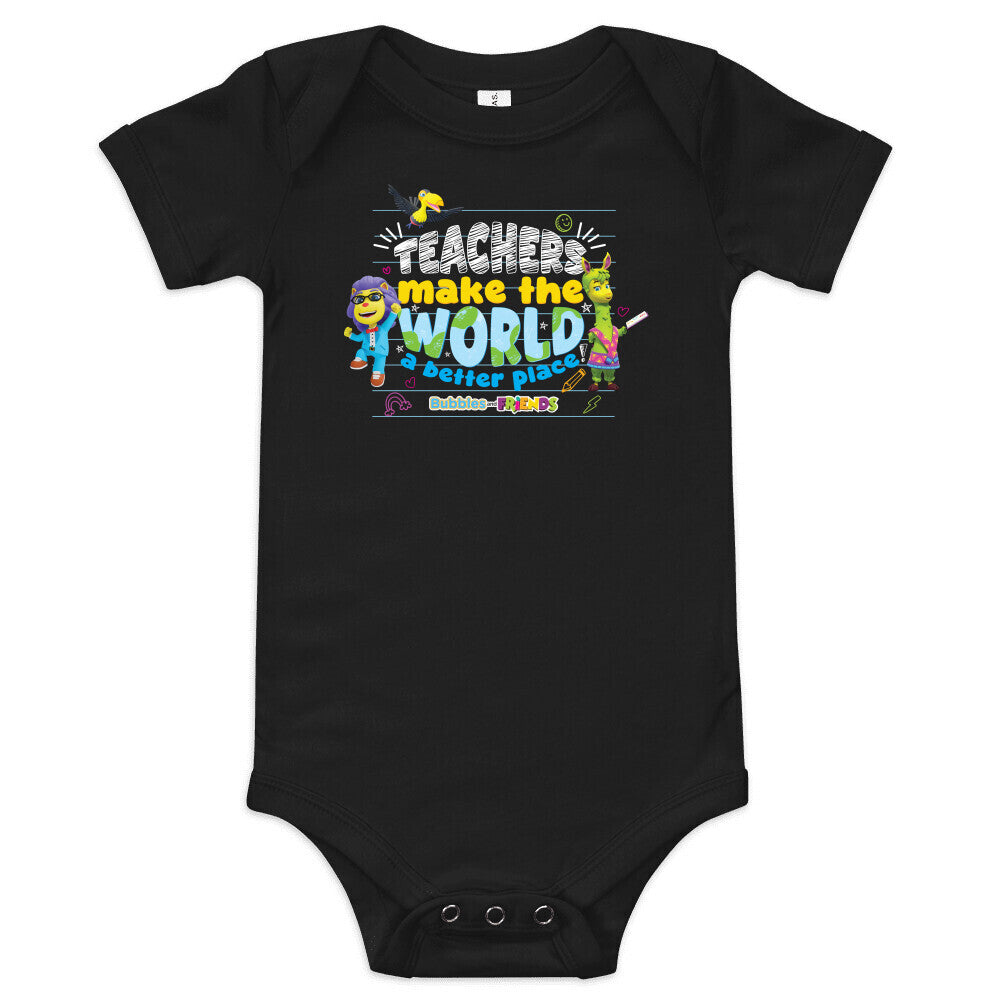 Bubbles & Friends Teacher Appreciation WORLD Onesie