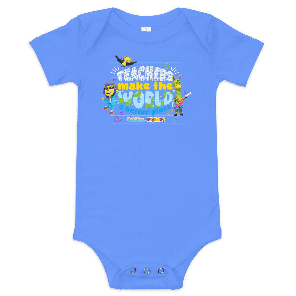 Bubbles & Friends Teacher Appreciation WORLD Onesie