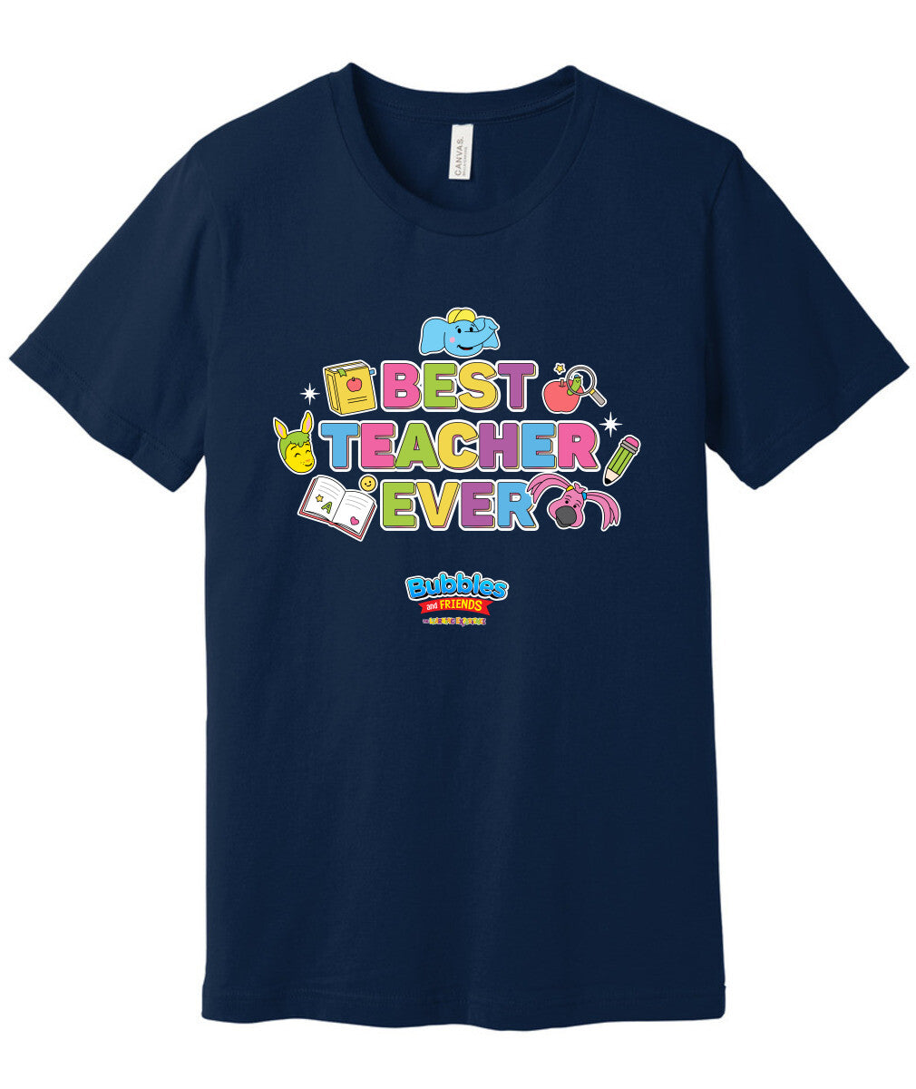 Bubbles & Friends Best teacher Ever Unisex Short Sleeve Tee