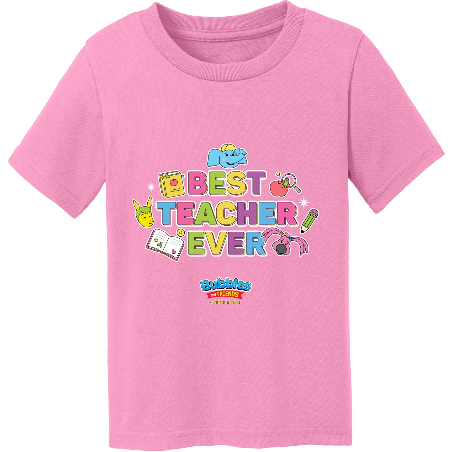 Bubbles & Friends Best Teacher Ever Toddler Cotton Tee
