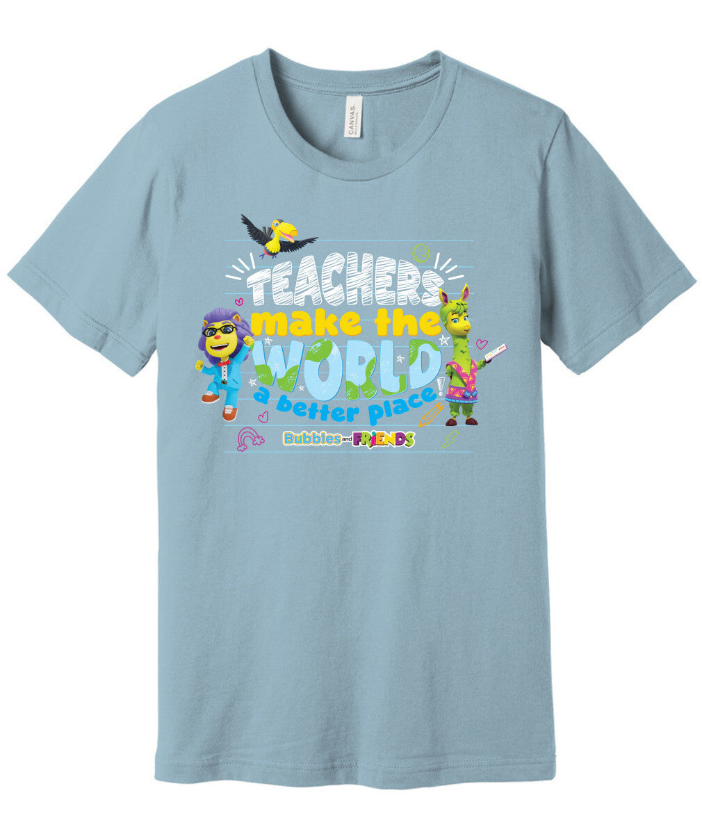 Bubbles & Friends Teacher Appreciation World T-shirt