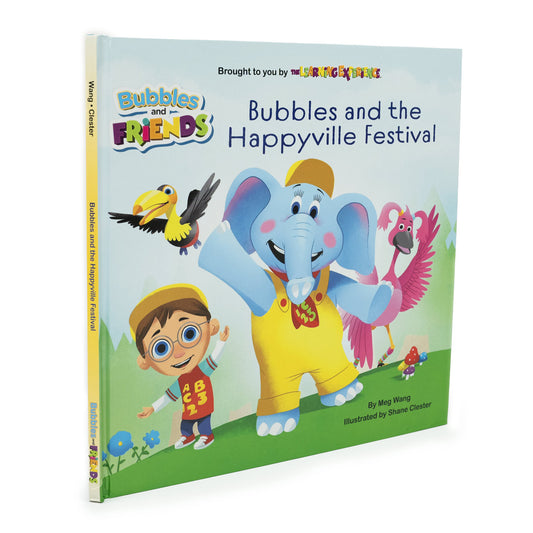 Bubbles and Friends - Bubbles and the Happyville Festival childrens book