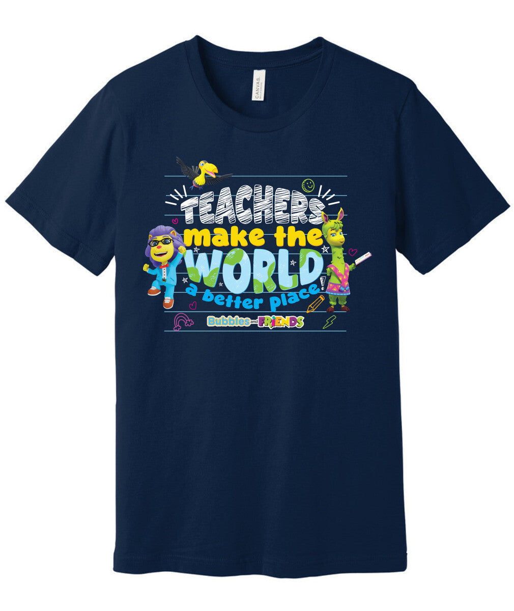 Bubbles & Friends Teacher Appreciation World T-shirt