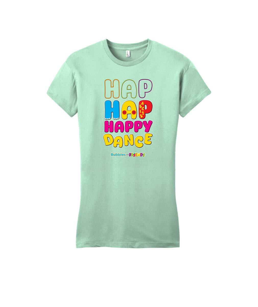 Bubbles and Friends – Happy Dance Collection Hap Hap Happy Dance Womens Fitted T-Shirt