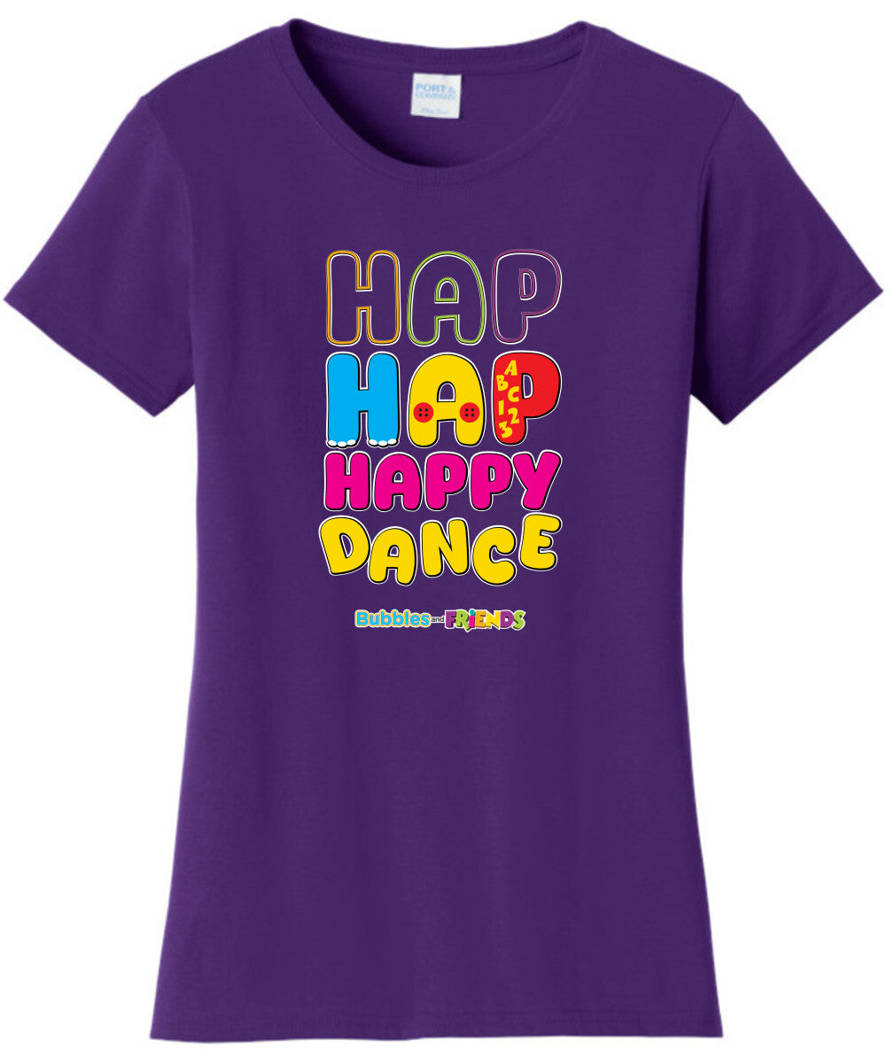 Bubbles and Friends - Happy Dance Collection Hap Hap Happy Dance Women T-Shirt