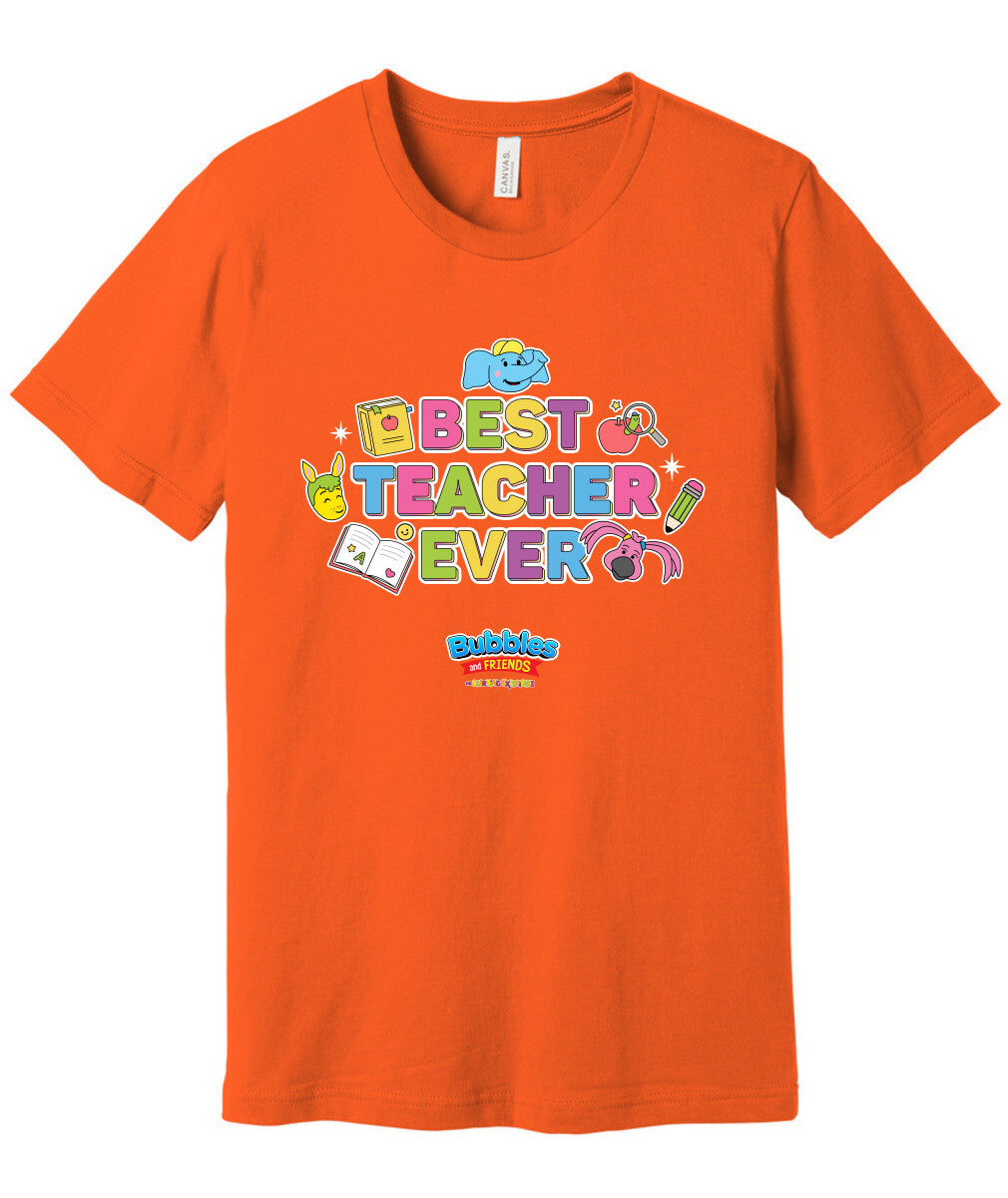 Bubbles & Friends Best teacher Ever Unisex Short Sleeve Tee