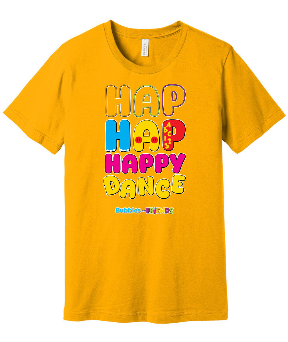 Bubbles and Friends – Happy Dance Collection Hap Hap Happy Dance Adult T-Shirt