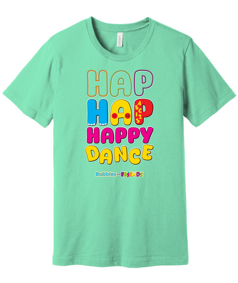 Bubbles and Friends – Happy Dance Collection Hap Hap Happy Dance Adult T-Shirt