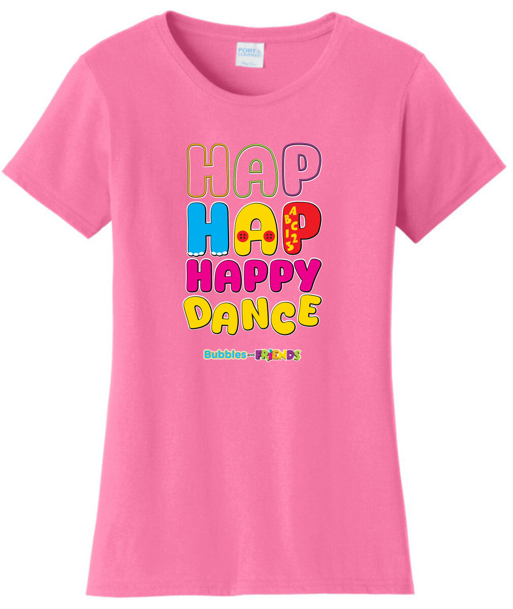 Bubbles and Friends - Happy Dance Collection Hap Hap Happy Dance Women T-Shirt