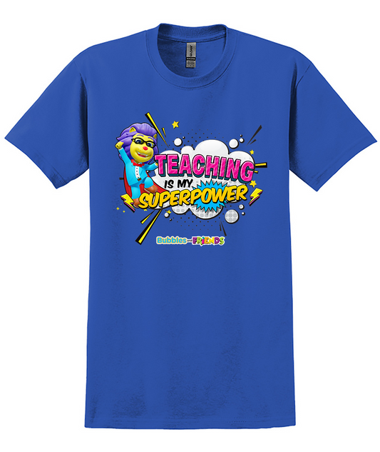 Bubbles and Friends - Teacher appreciation Lionstein Superpower  Adult T-Shirt