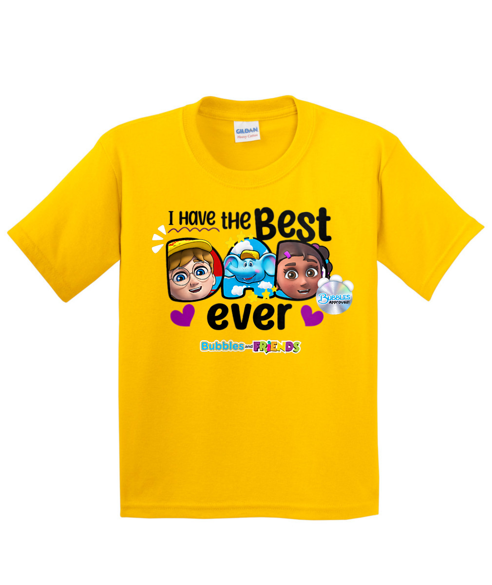 Bubbles and Friends - Father's Day Best Dad Ever Children T-Shirt