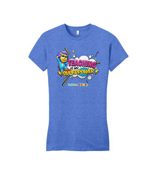 Bubbles and Friends - Teacher appreciation Lionstein Superpower Womens Fitted T-Shirt