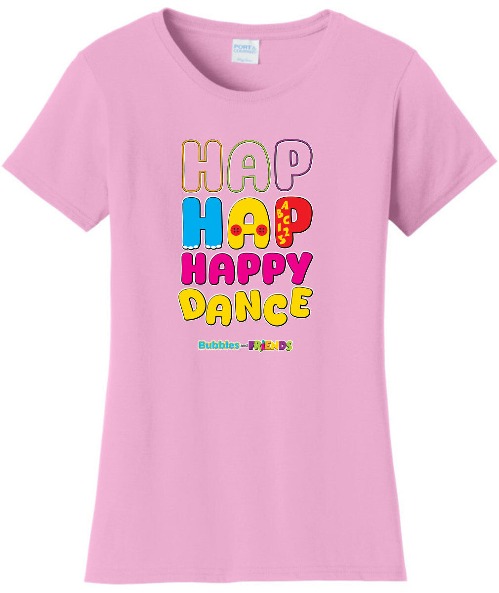 Bubbles and Friends - Happy Dance Collection Hap Hap Happy Dance Women T-Shirt