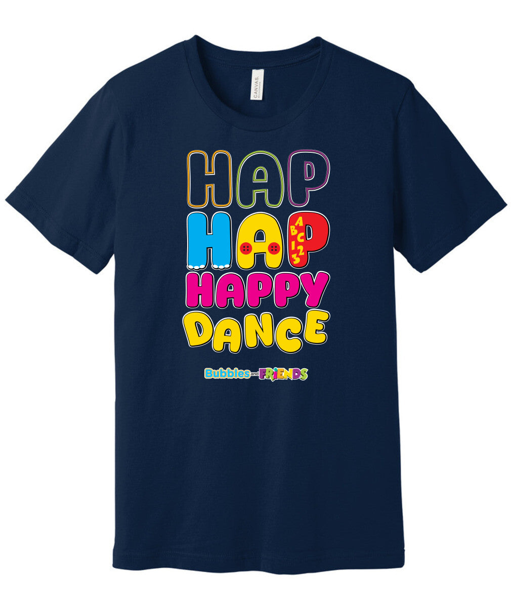 Bubbles and Friends – Happy Dance Collection Hap Hap Happy Dance Adult T-Shirt